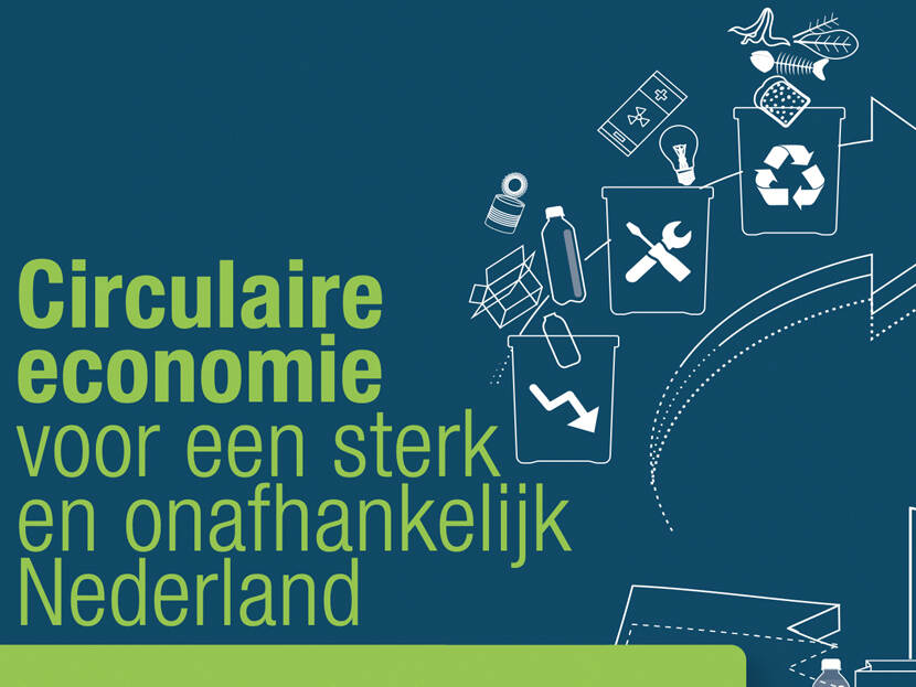 Bedrijven Roepen Politiek Op Tot Meer Actie Voor Circulaire Economie ...